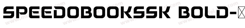 SpeedoBookSSK Bold字体转换